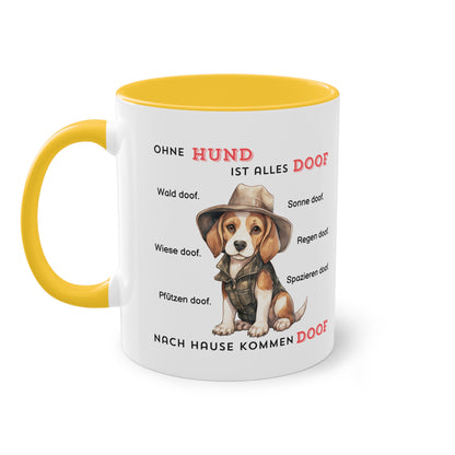 Ohne Hund ist alles doof - Zwei-Ton-Tasse