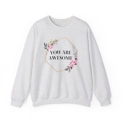 Unisex Sweatshirt - You are awesome 2