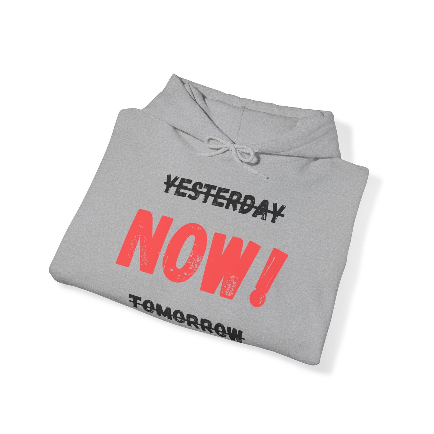 Unisex Hoodie - Yesterday Now Tomorrow