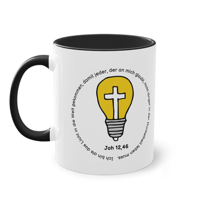 Ich bin als das Licht in die Welt gekommen, damit jeder, der an mich glaubt - Zwei-Ton-Tasse