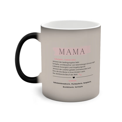 Mama (Definition) - Zaubertasse, Farbwechsel Tasse