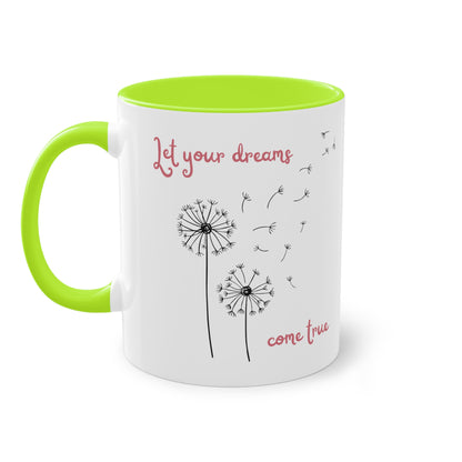 Let your dreams come true - Zwei-Ton-Kaffeetasse