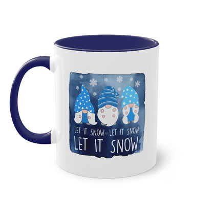 Let it snow! Let it snow! Let it snow! - Zwei-Ton-Kaffeetasse