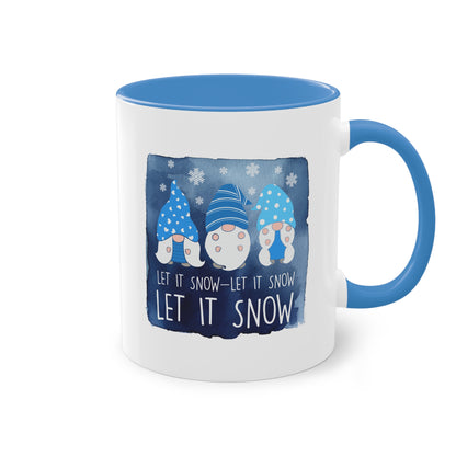 Let it snow! Let it snow! Let it snow! - Zwei-Ton-Kaffeetasse