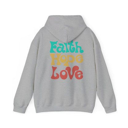 Unisex Hoodie - Faith , Hope, Love