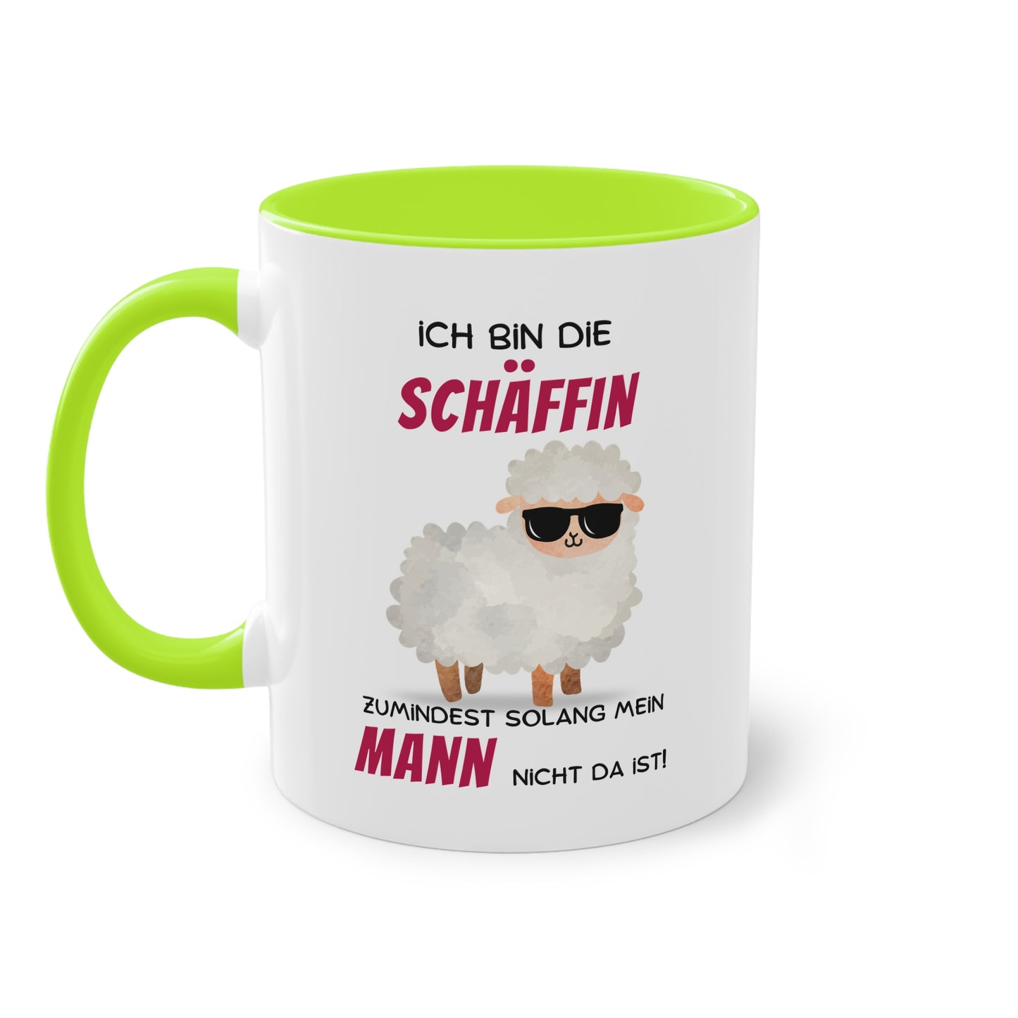 Ich bin die Schäffin zumindest solange mein Mann nicht da ist! - Zwei-Ton-Tasse