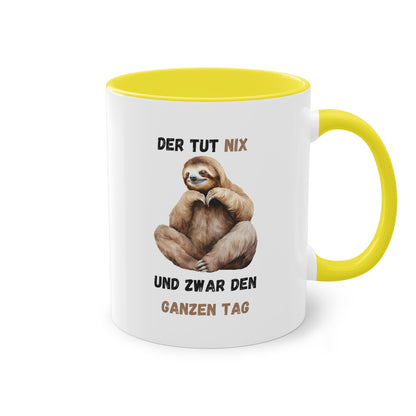 Der tut nix und zwar den ganzen Tag - Zwei-Ton-Kaffeetasse