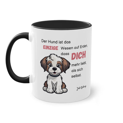 Der Hund ist das einzige Wesen - Zwei-Ton-Kaffeetasse