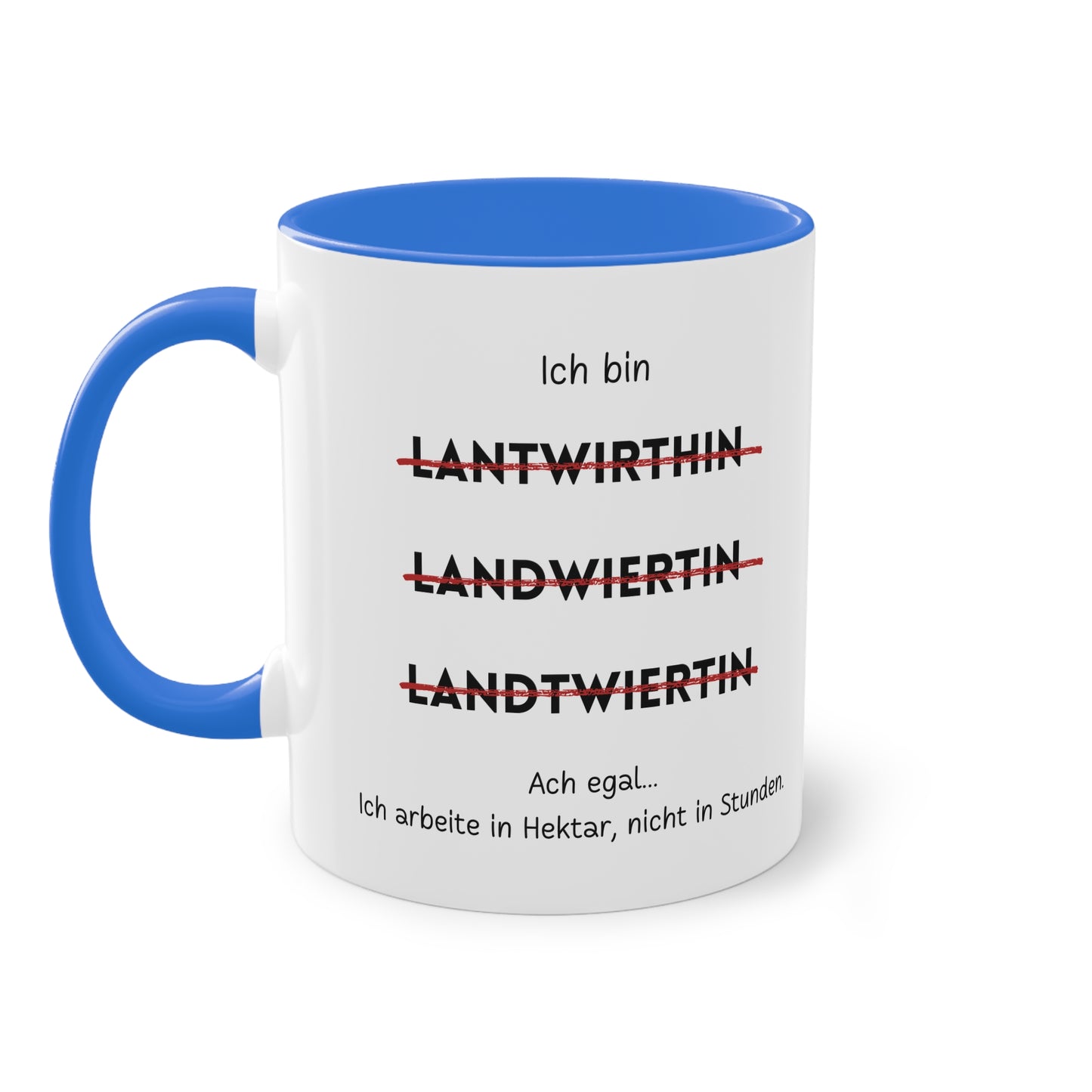 Ich bin Landwirtin - Zwei-Ton-Tasse