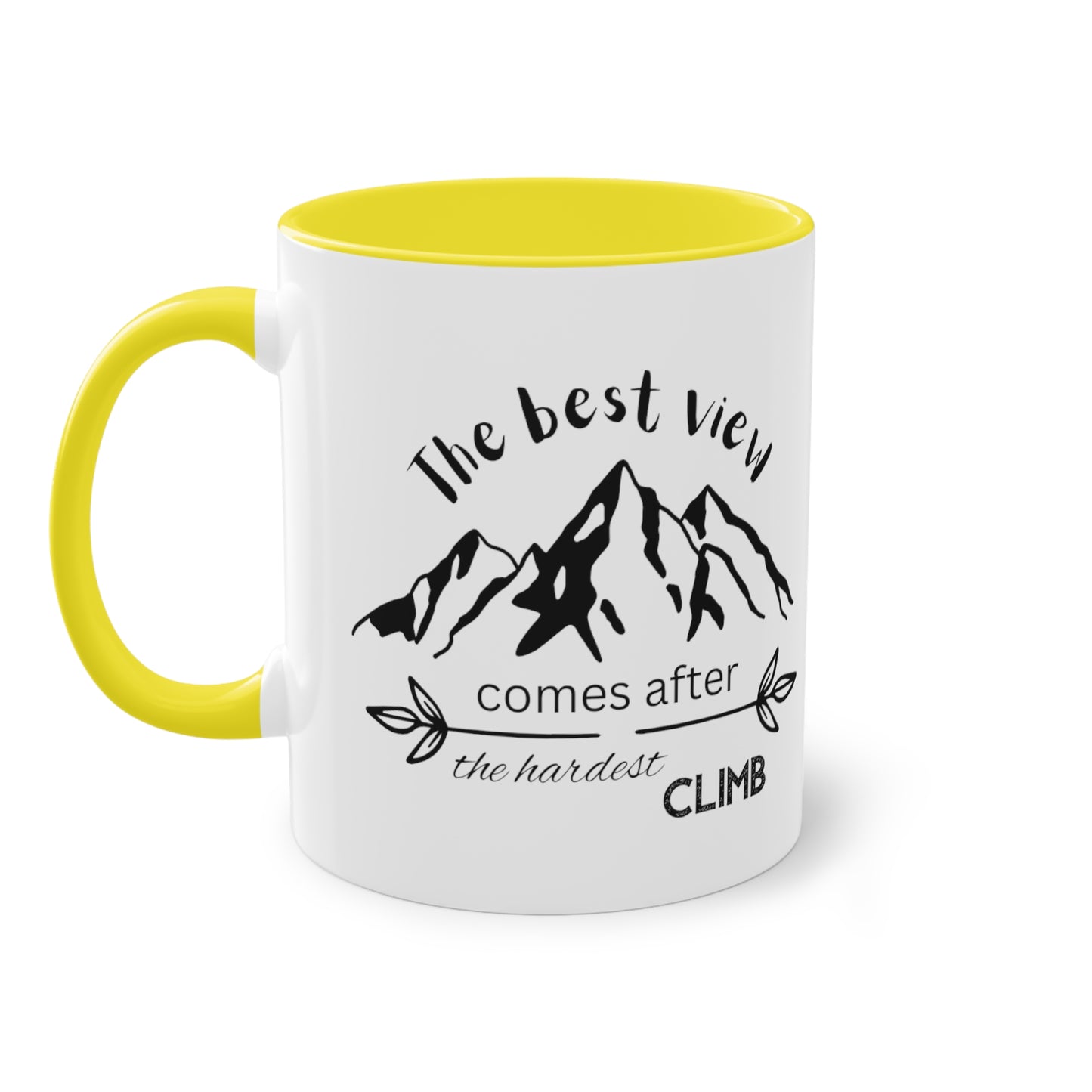 The best view comes after the hardest climb - Zwei-Ton-Kaffeetasse