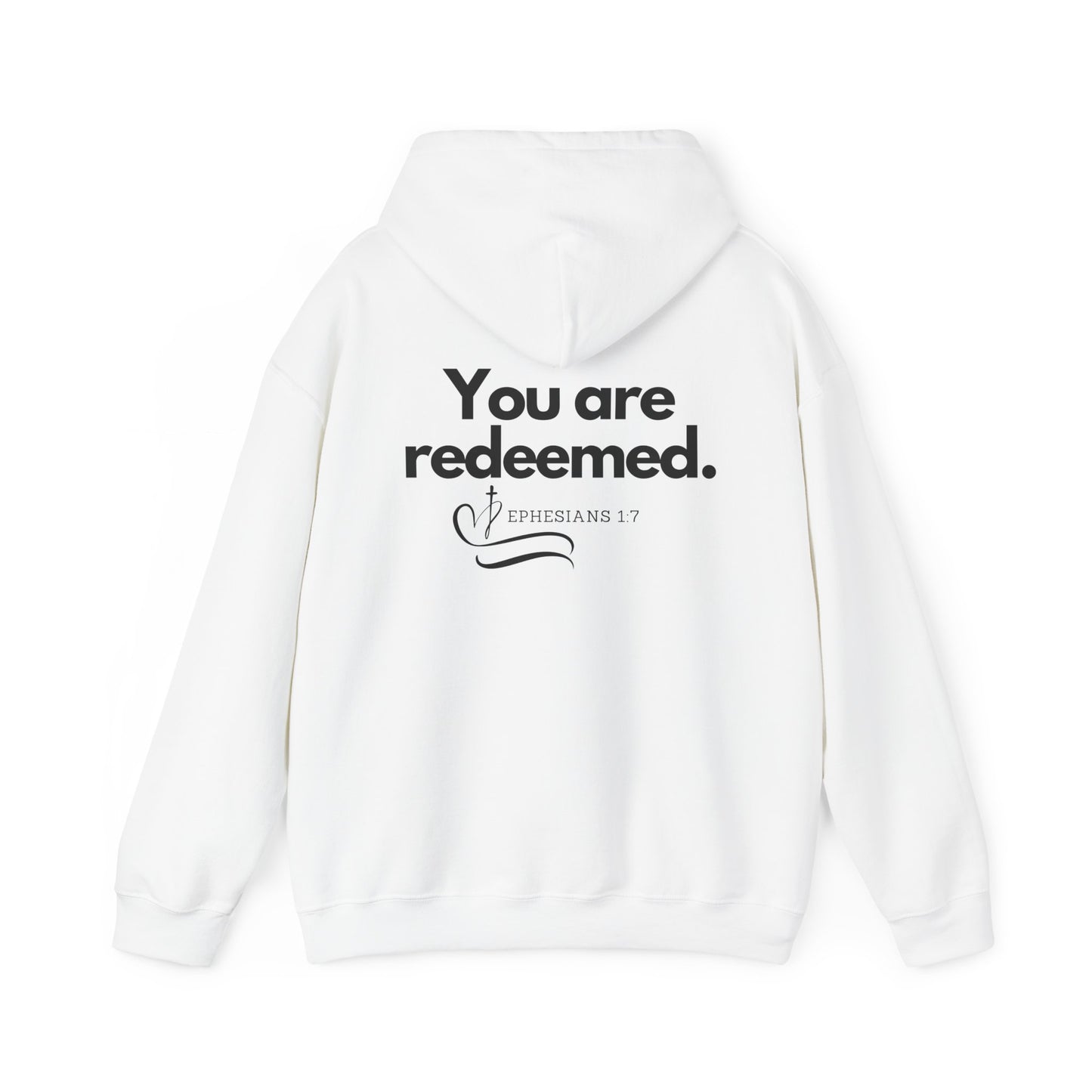 Unisex Hoodie - You are redeemed