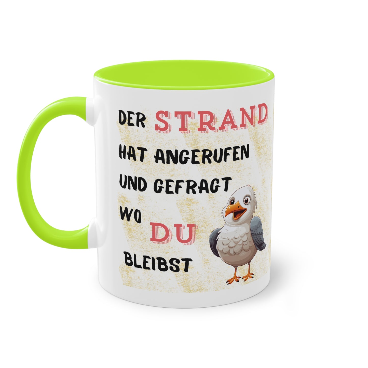 Der Strand hat angerufen und gefragt, wo Du bleibst - Zwei-Ton-Kaffeetasse