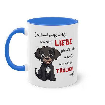 Ein Hund weiß nicht, wie man Liebe schreibt aber - Zwei-Ton-Kaffeetasse