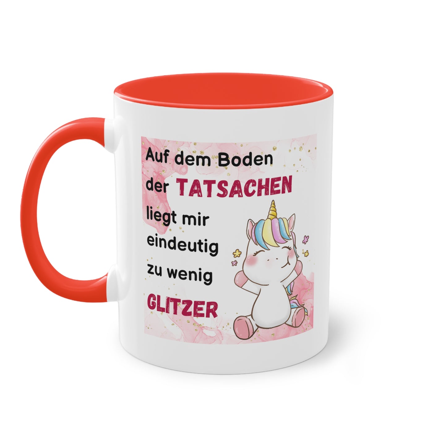 Auf dem Boden der Tatsachen liegt mir eindeutig zu wenig Glitzer - Zwei-Ton-Kaffeetasse