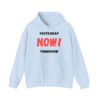 Unisex Hoodie - Yesterday Now Tomorrow