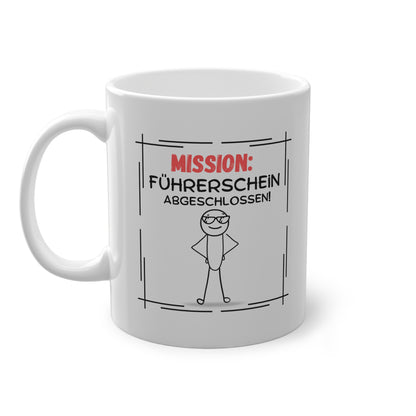 Mission: Führerschein abgeschlossen - Kaffeetasse