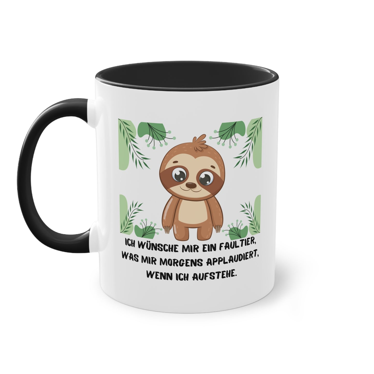 Ich wünsche mir ein Faultier, was mir morgens applaudiert, wenn ich aufstehe - Zwei-Ton-Tasse