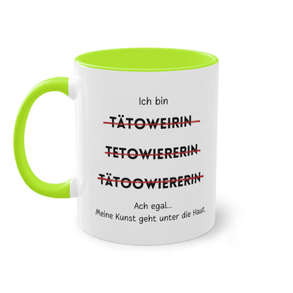 Ich bin Tätowiererin - Zwei-Ton-Tasse