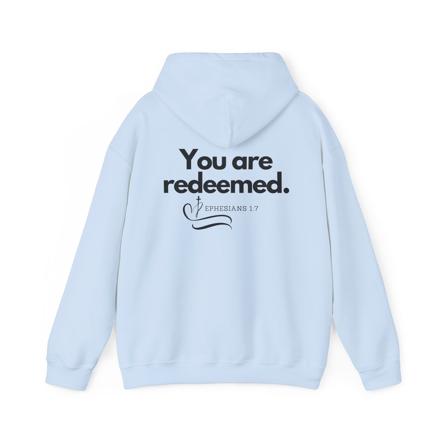 Unisex Hoodie - You are redeemed