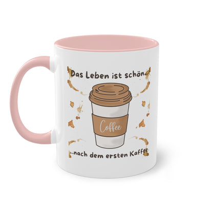 Das Leben ist schön, nach dem ersten Kaffee - Zwei-Ton-Kaffeetasse