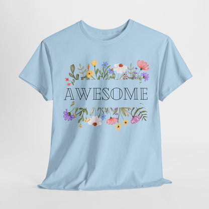 You are awesome (2) - T-shirt