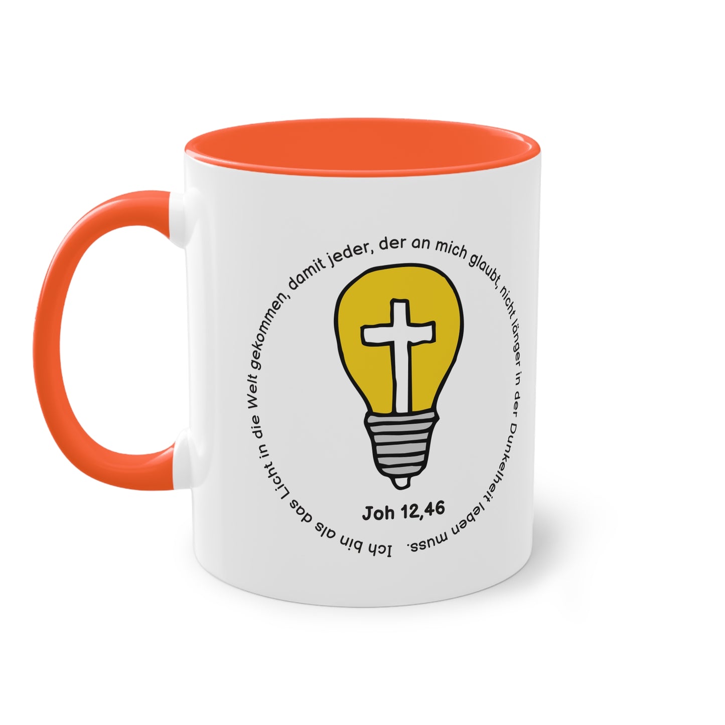 Ich bin als das Licht in die Welt gekommen, damit jeder, der an mich glaubt - Zwei-Ton-Tasse