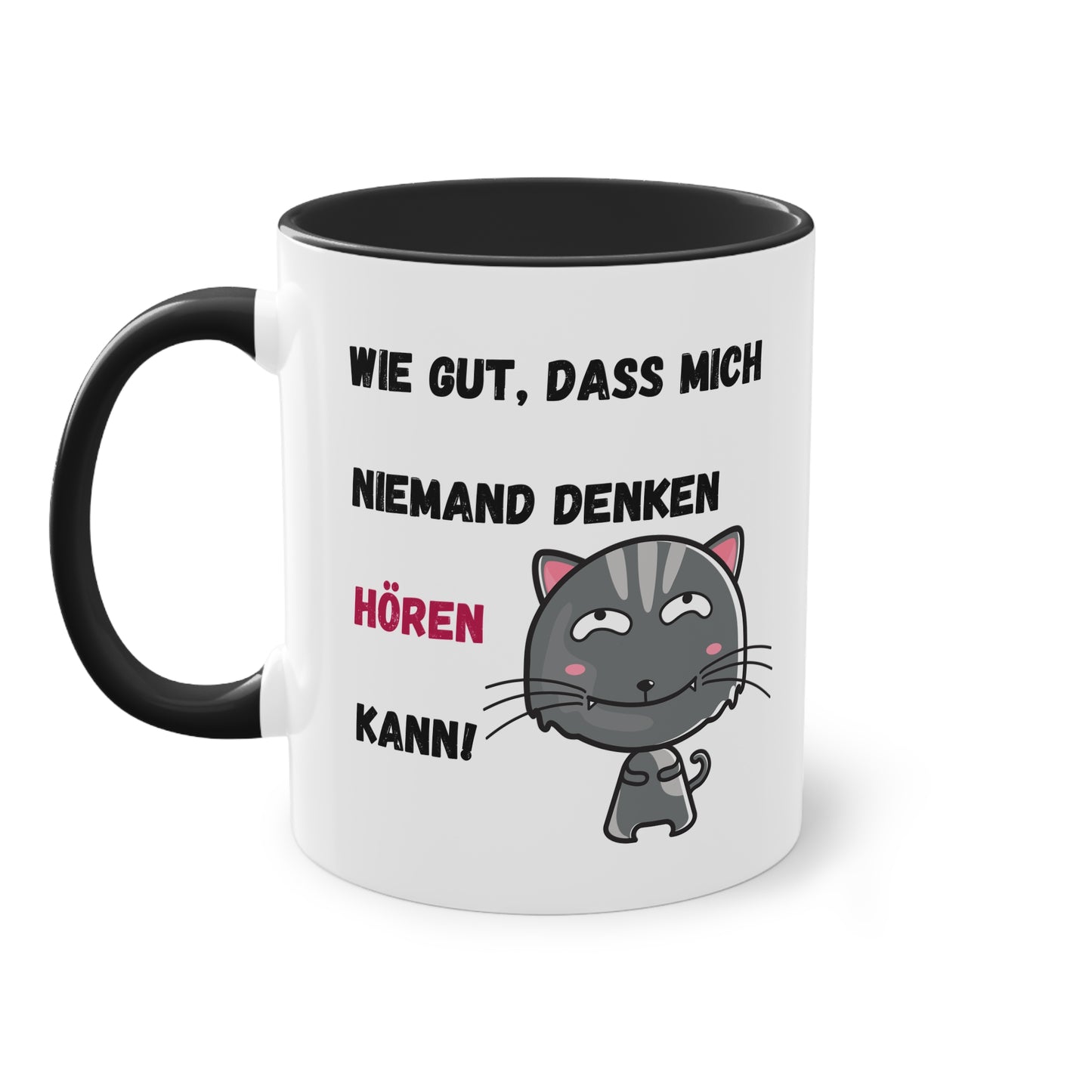 Wie gut, dass mich niemand denken hören kann! - Zwei-Ton-Tasse
