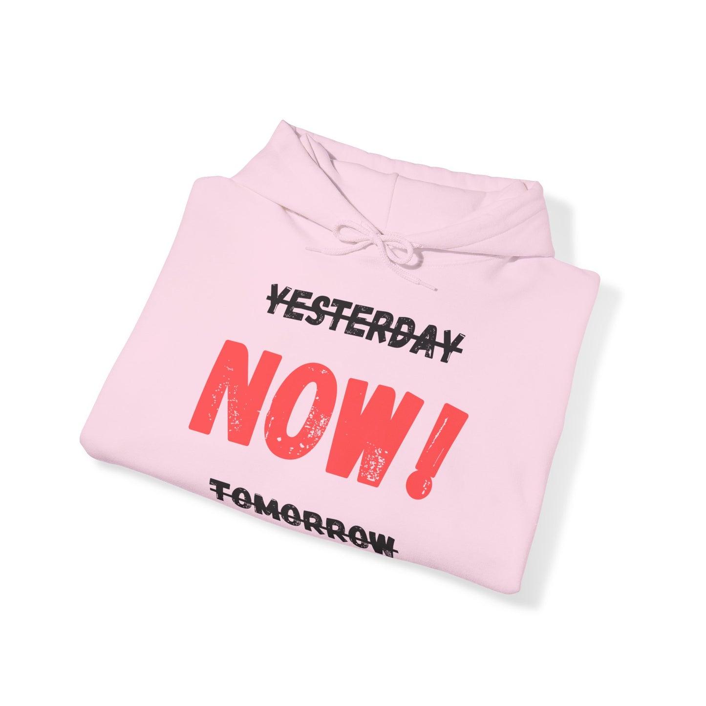 Unisex Hoodie - Yesterday Now Tomorrow