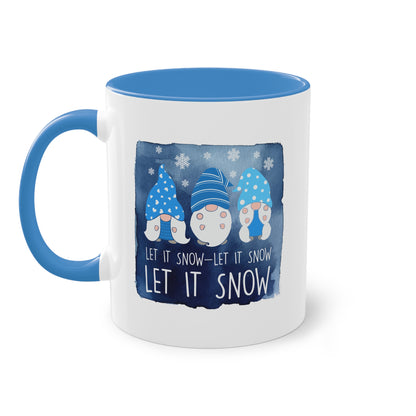 Let it snow! Let it snow! Let it snow! - Zwei-Ton-Kaffeetasse