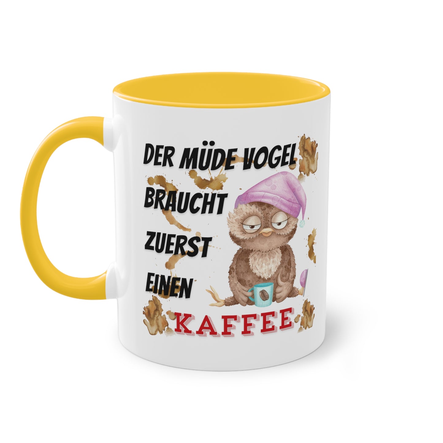 Der müde Vogel braucht zuerst einen Kaffee - Zwei-Ton-Kaffeetasse