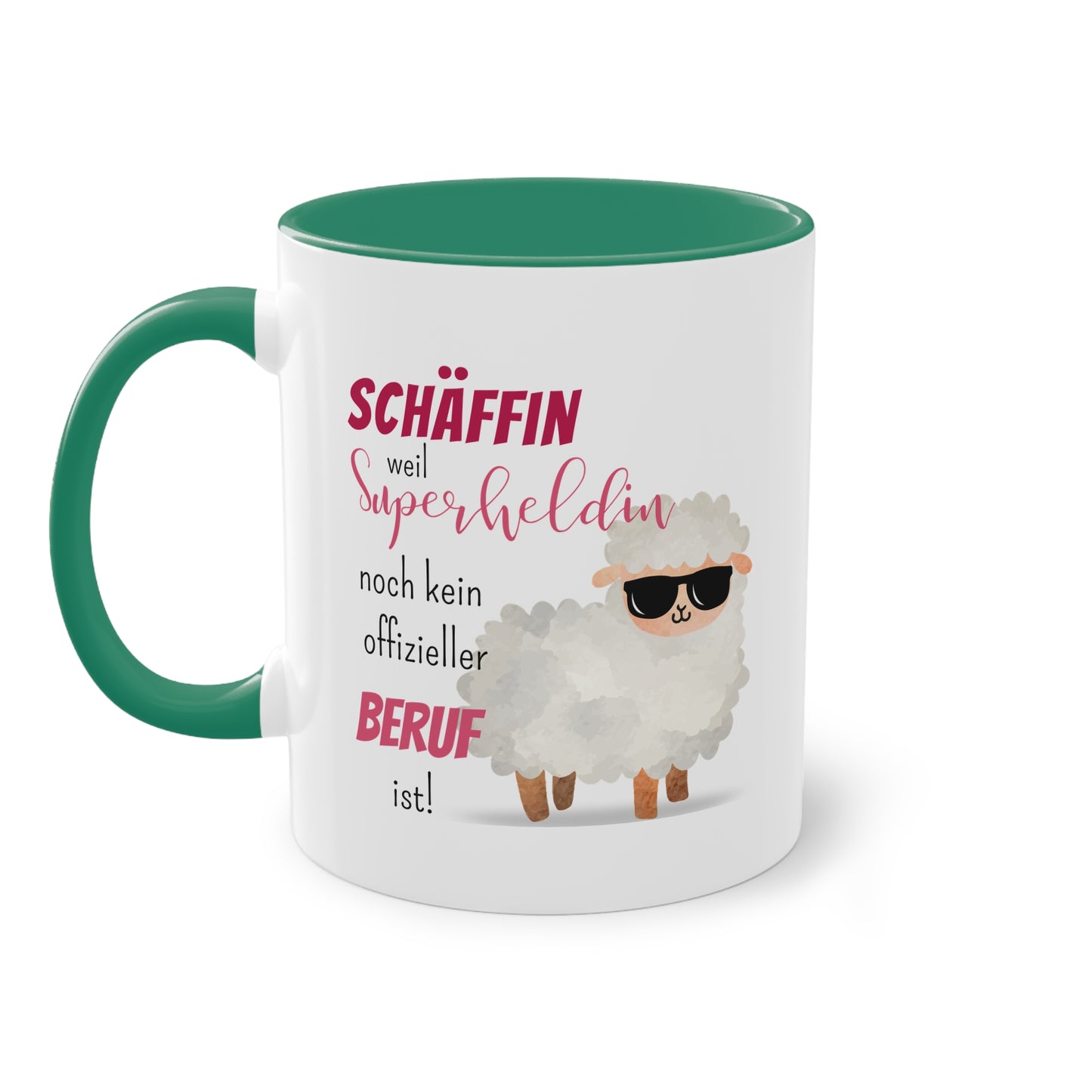 Schäffin weil Superheldin noch kein offizieller Beruf ist! - Zwei-Ton-Tasse