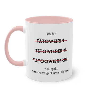 Ich bin Tätowiererin - Zwei-Ton-Tasse