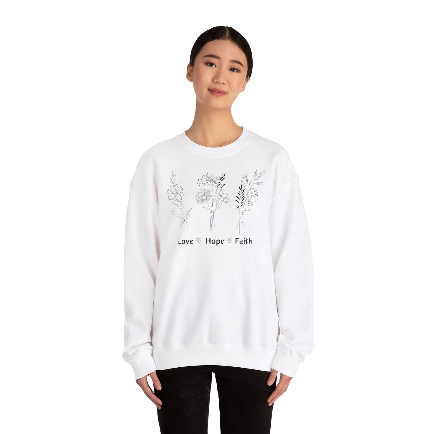 Love, Hope, Faith - Sweatshirt