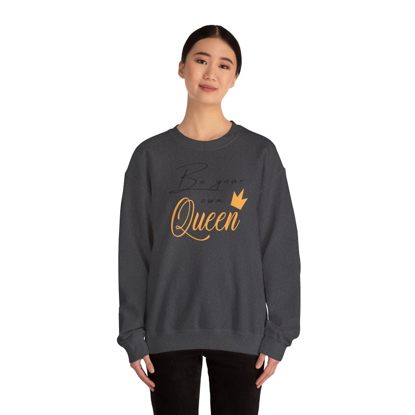 Unisex Sweatshirt - Be your own Queen