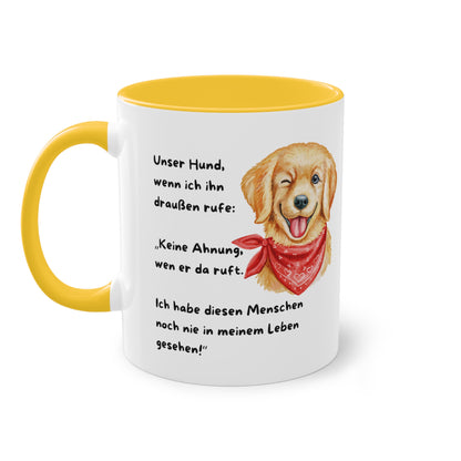 Unser Hund, wenn ich ihn draußen rufe - Zwei-Ton-Kaffeetasse