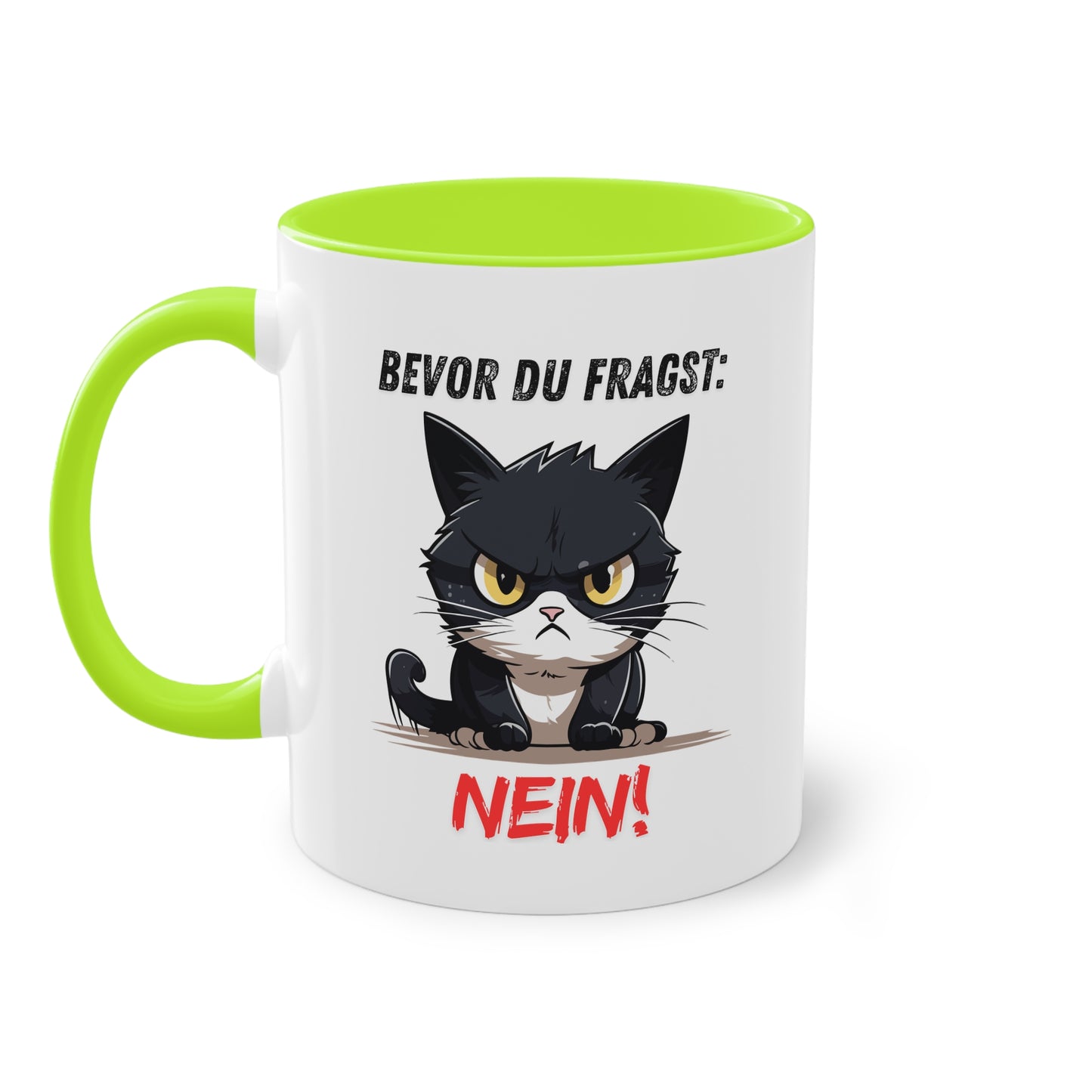 Bevor Du fragst: Nein! - Zwei-Ton-Tasse