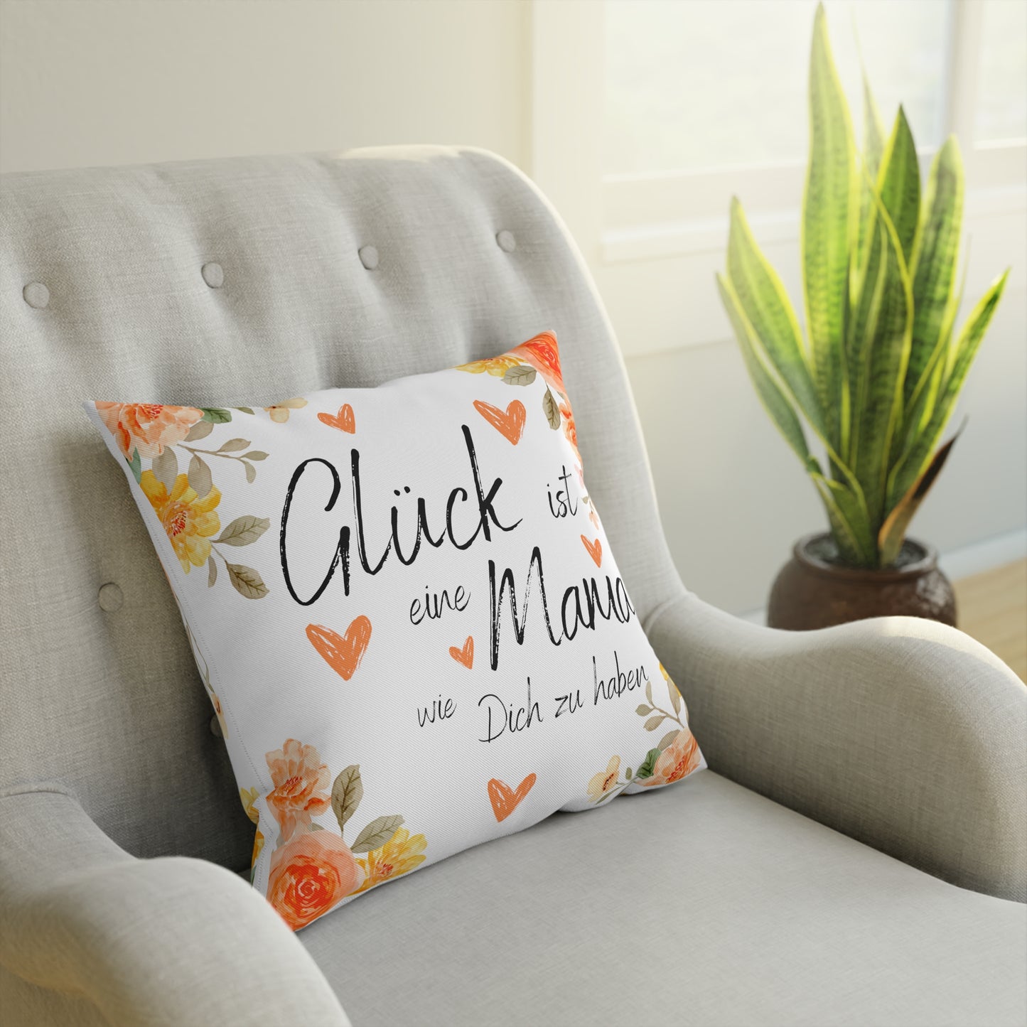 Glück ist eine Mama, wie Dich zu haben - Sofa-/Dekokissen