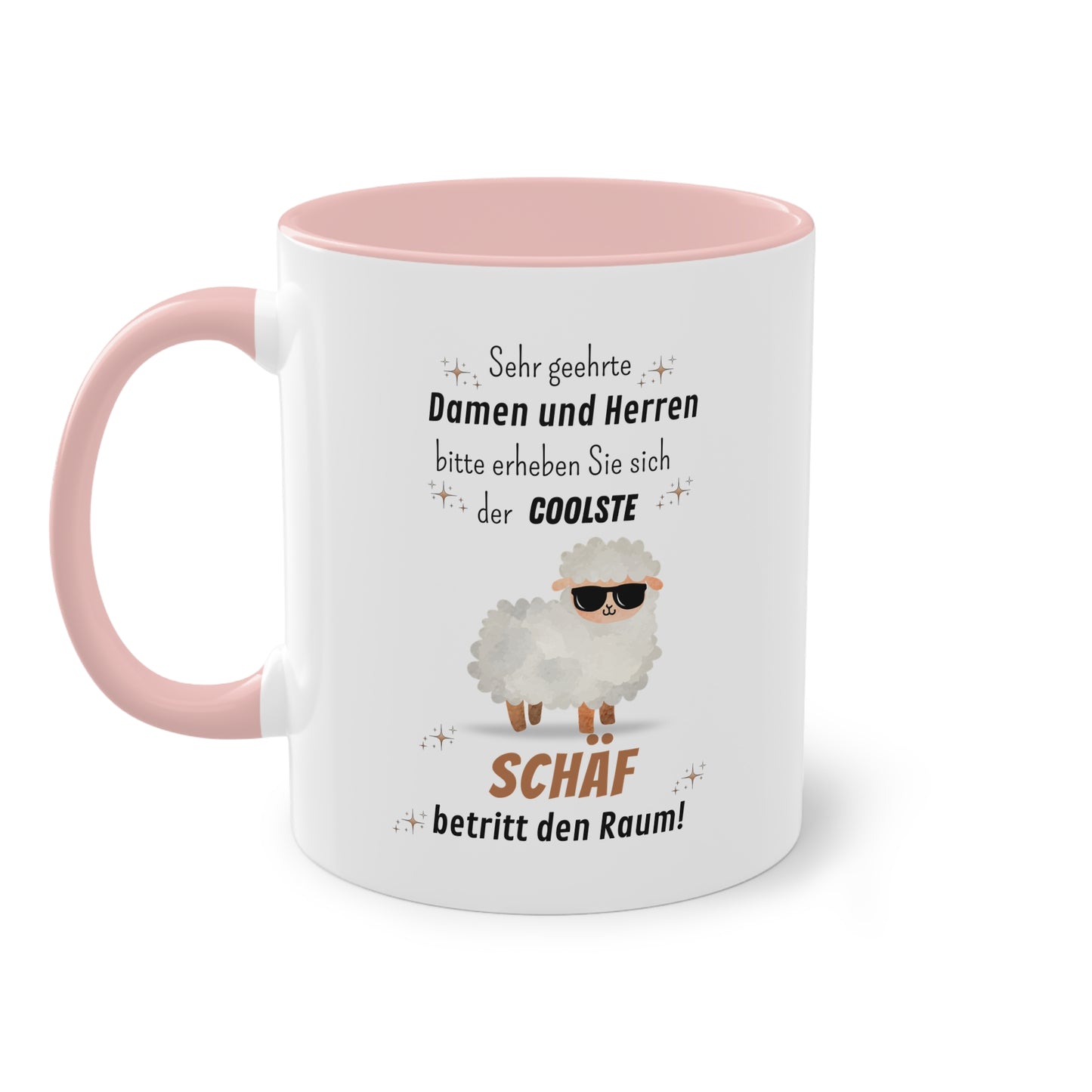 Sehr geehrte Damen und Herren bitte erheben Sie sich der coolste Schäf betritt den Raum! - Zwei-Ton-Tasse
