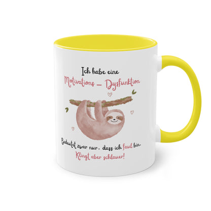 Ich habe eine Motivations - Dysfunktion - Zwei-Ton-Kaffeetasse