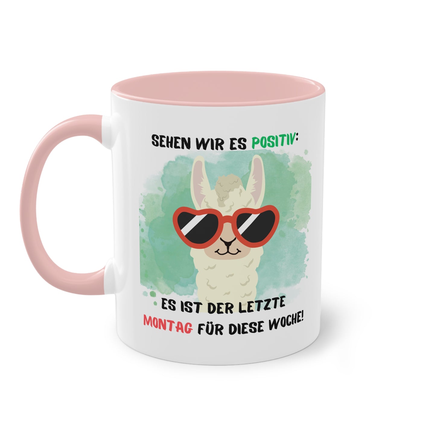 Sehen wir es positiv: Es ist der letzte Montag für diese Woche - Zwei-Ton-Tasse