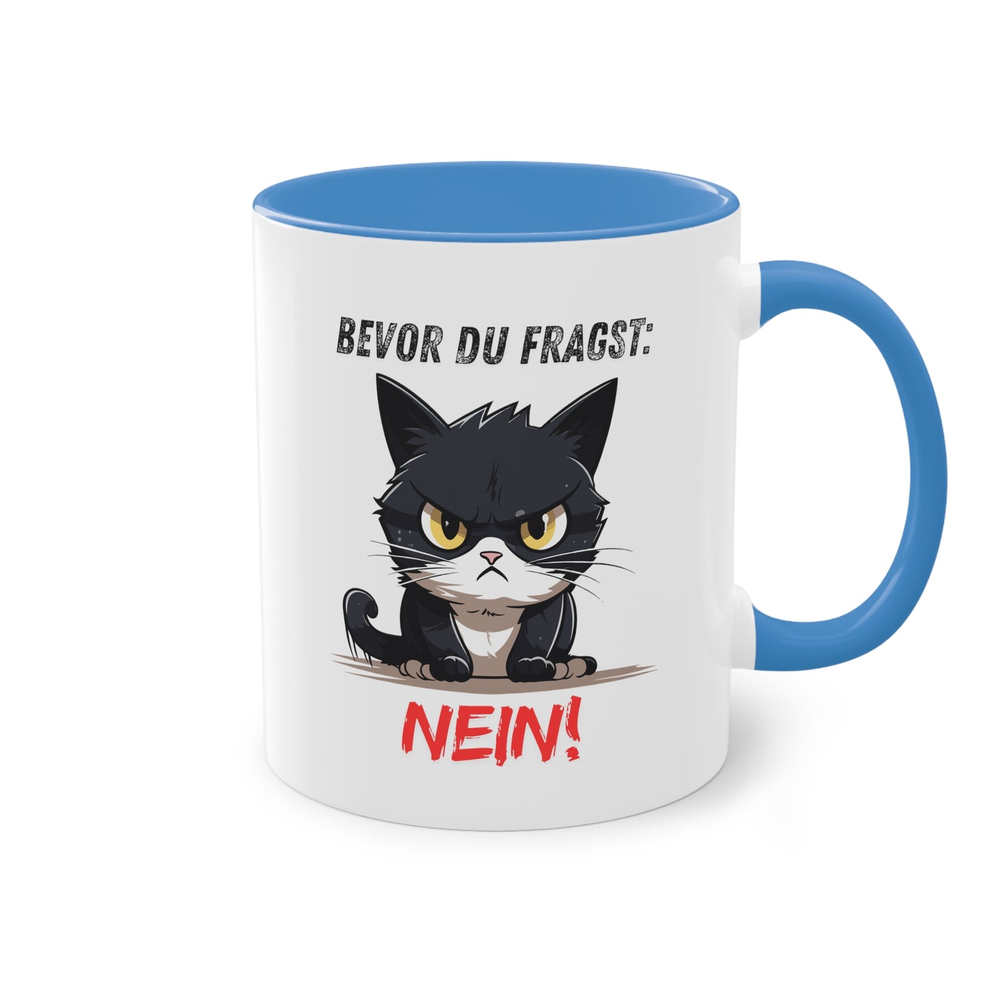 Bevor Du fragst: Nein! - Zwei-Ton-Kaffeetasse