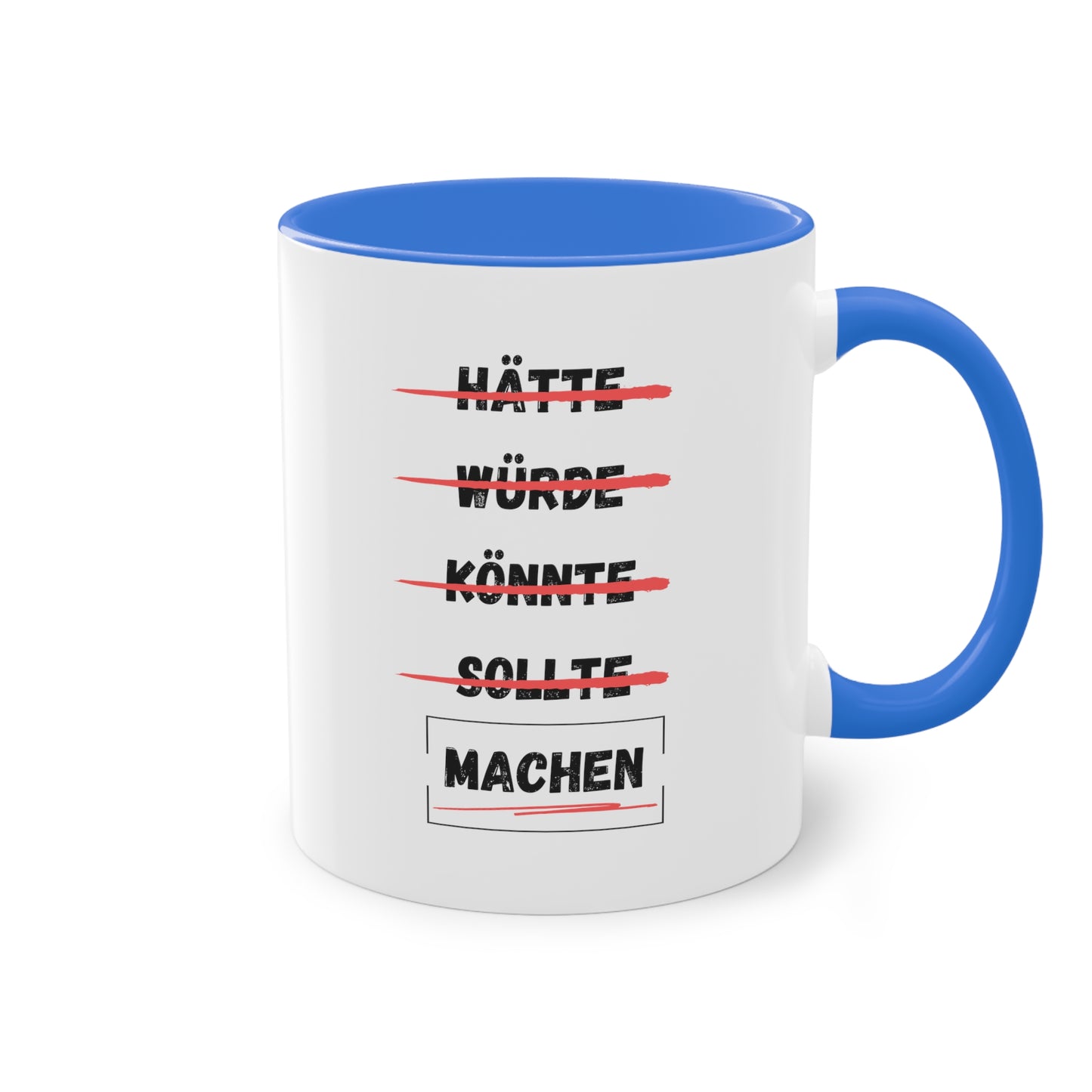 Hätte, würde, könnte, sollte, machen - Zwei-Ton-Kaffeetasse