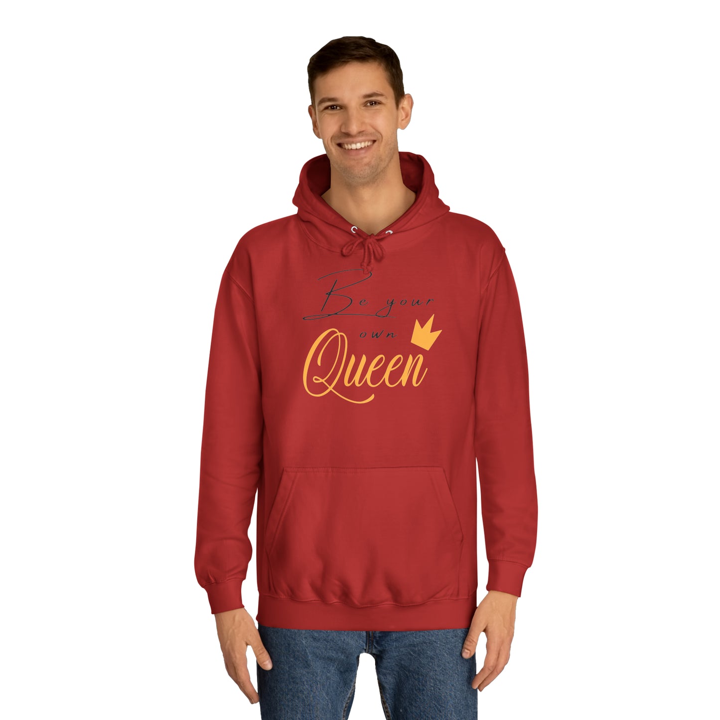 Unisex Hoodie - Be your own Queen