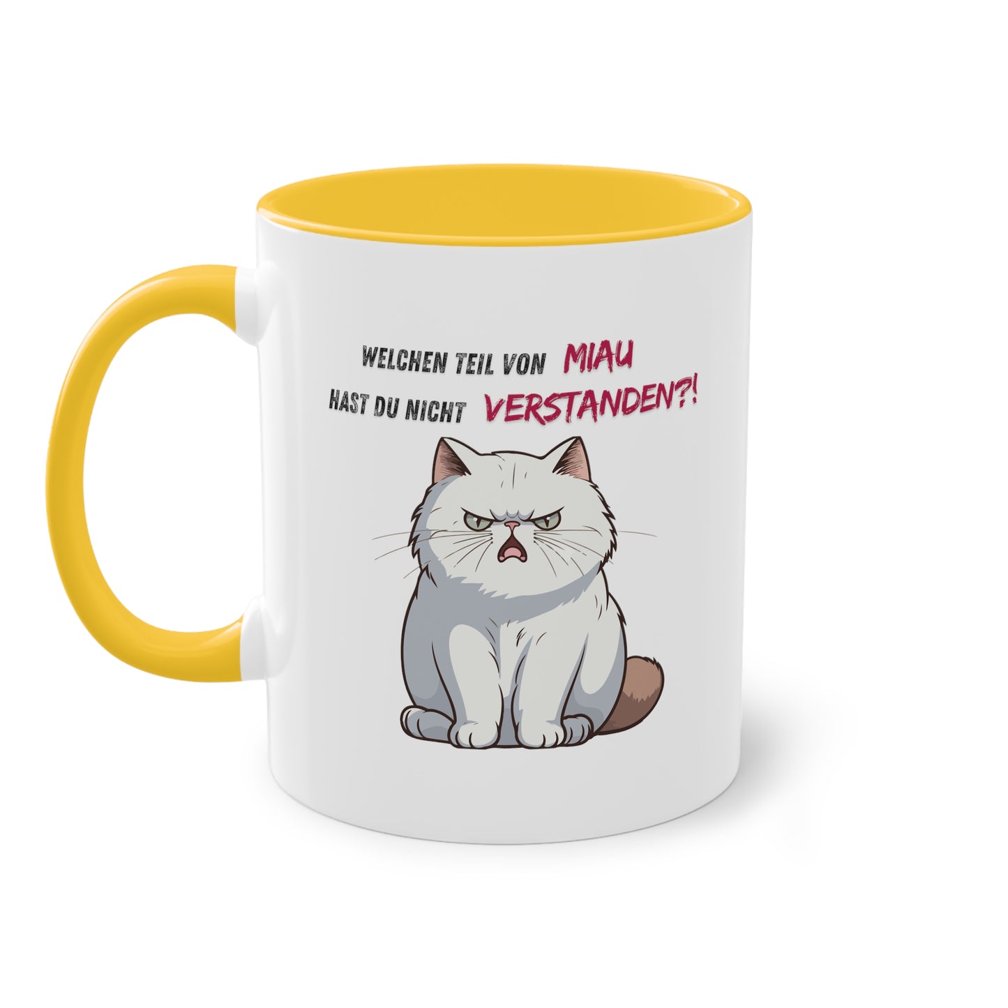 Welchen Teil von Miau - Zwei-Ton-Kaffeetasse