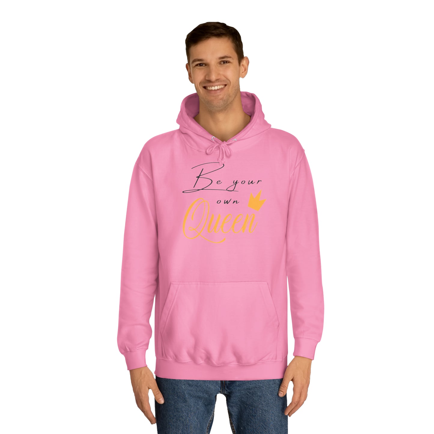 Unisex Hoodie - Be your own Queen