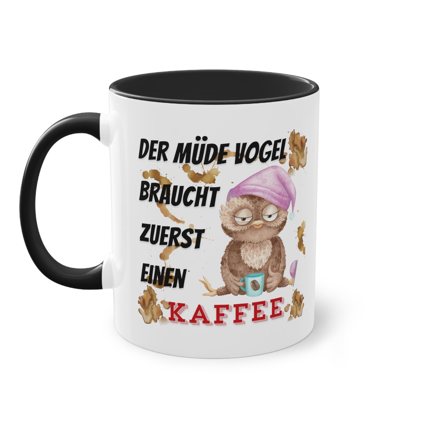 Der müde Vogel braucht zuerst einen Kaffee - Zwei-Ton-Kaffeetasse