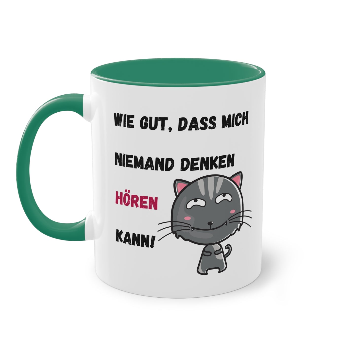 Wie gut, dass mich niemand denken hören kann! - Zwei-Ton-Tasse