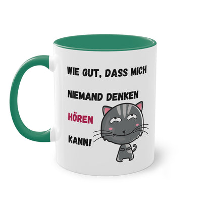 Wie gut, dass mich niemand denken hören kann! - Zwei-Ton-Tasse