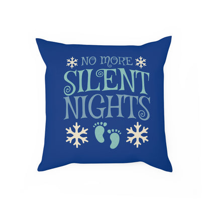 No more silent nights - Sofa-/Dekokissen