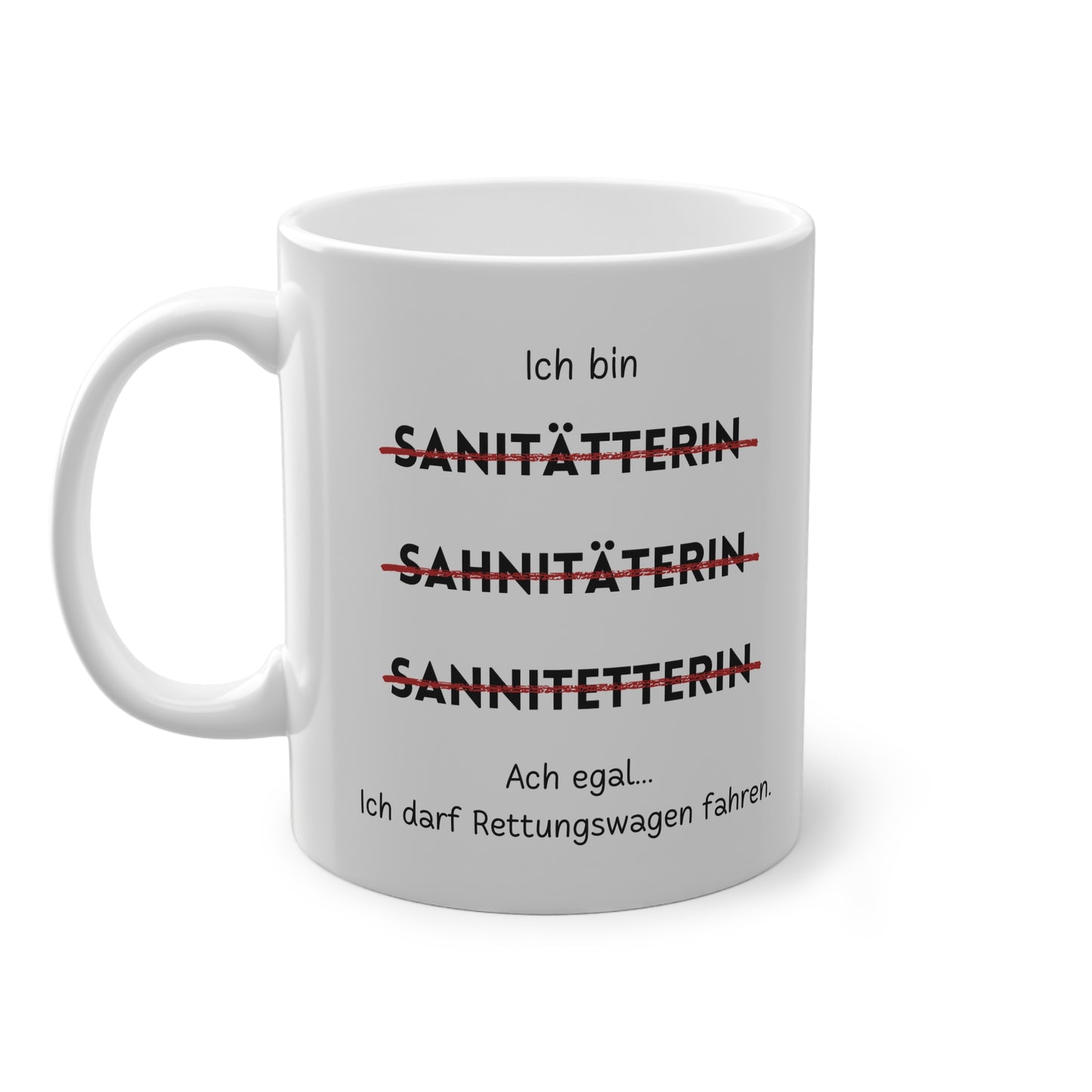 Ich bin Sanitäterin - Kaffeetasse